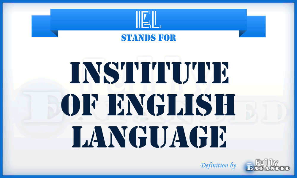 IEL - Institute of English Language