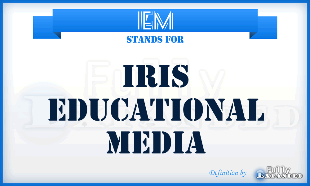 IEM - Iris Educational Media