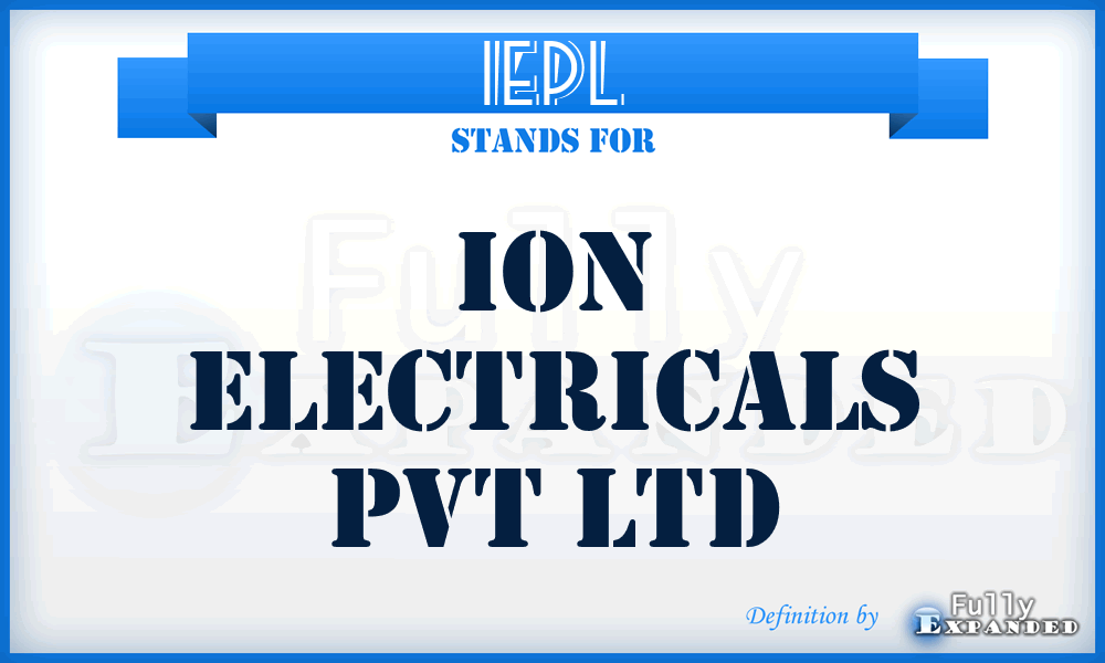 IEPL - Ion Electricals Pvt Ltd