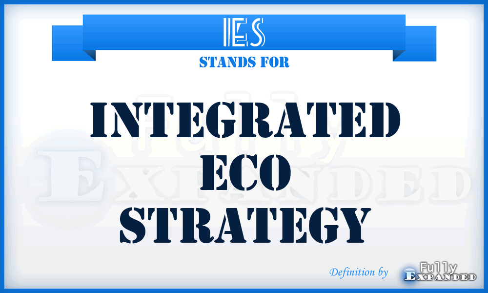 IES - Integrated Eco Strategy