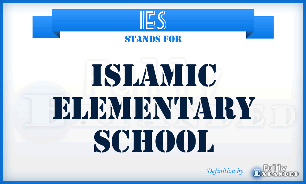 IES - Islamic Elementary School