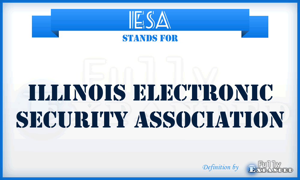 IESA - Illinois Electronic Security Association