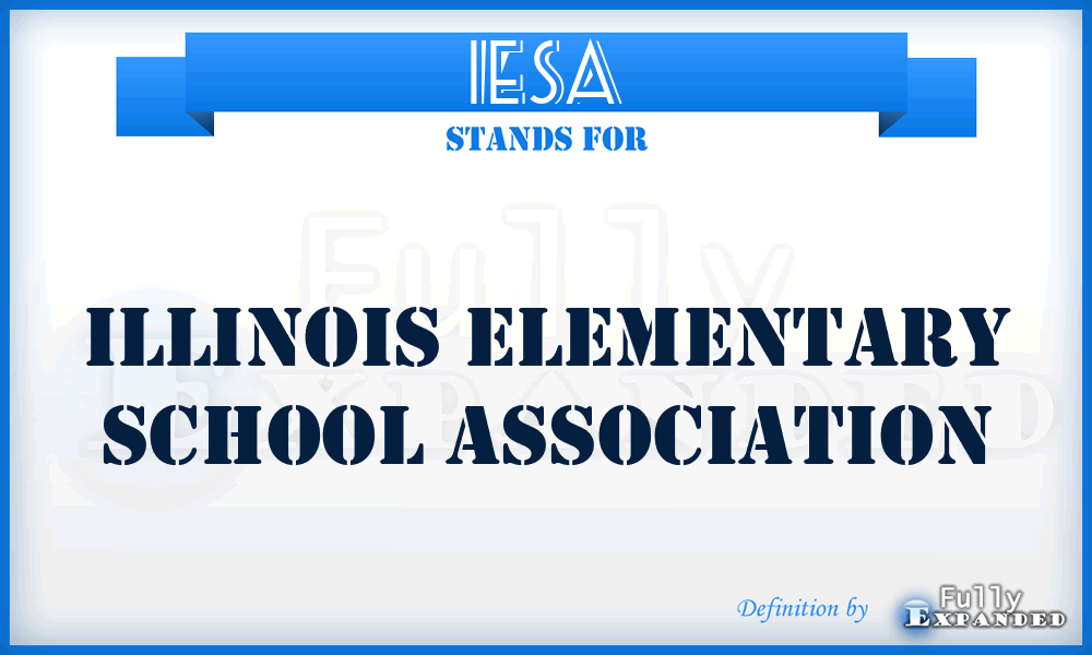 IESA - Illinois Elementary School Association