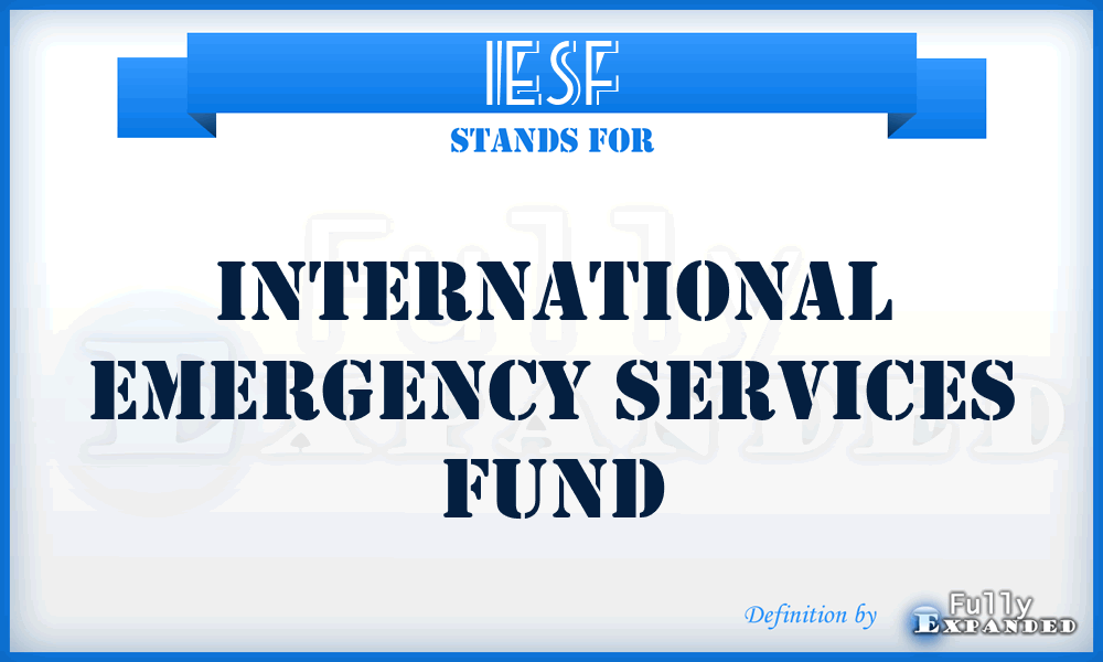 IESF - International Emergency Services Fund