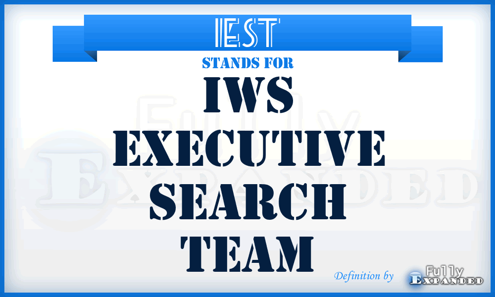 IEST - IWS Executive Search Team