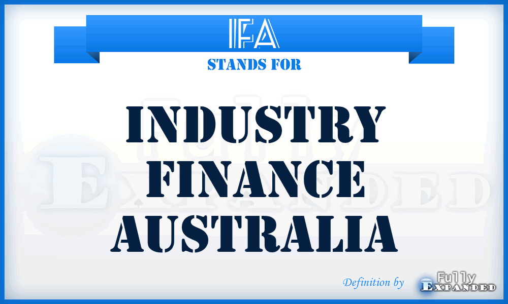 IFA - Industry Finance Australia