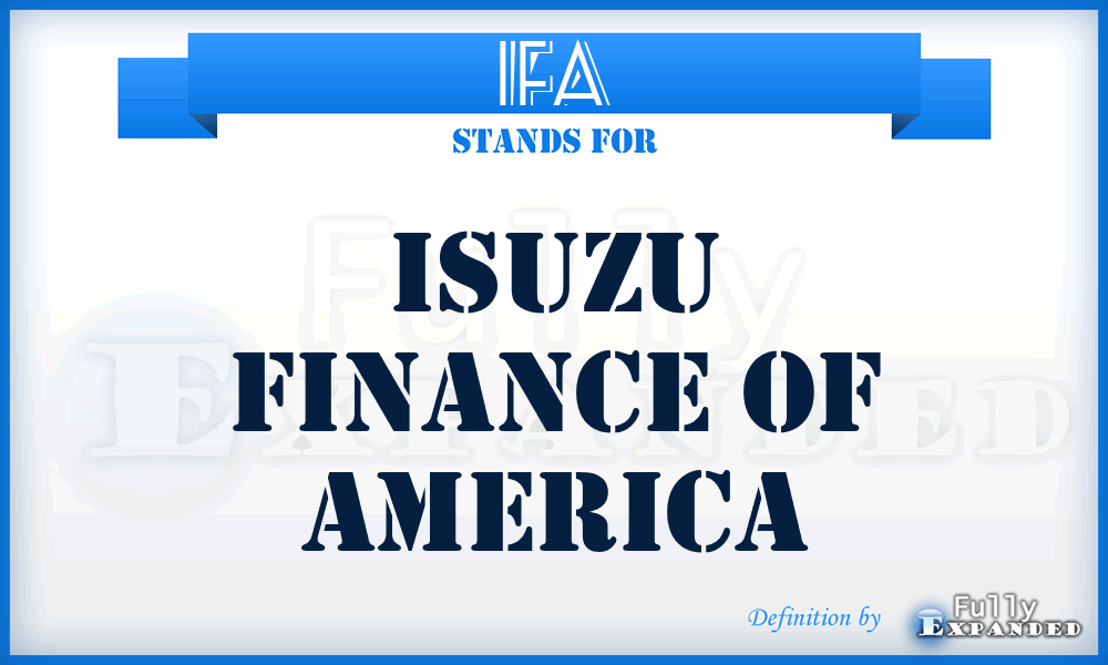 IFA - Isuzu Finance of America