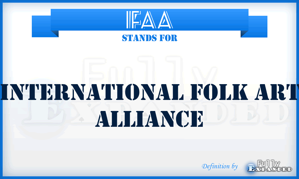 IFAA - International Folk Art Alliance