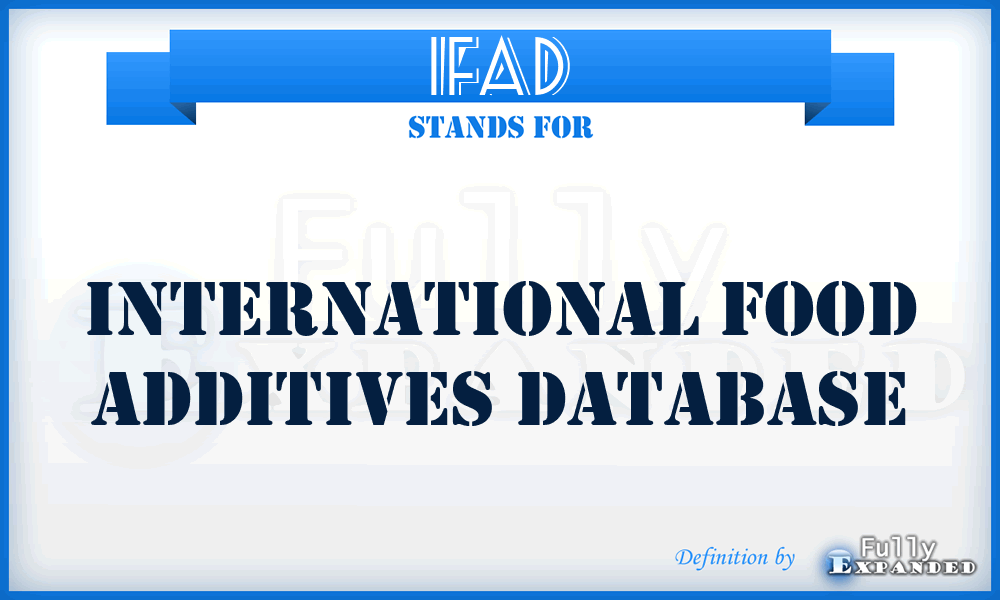 IFAD - International Food Additives Database