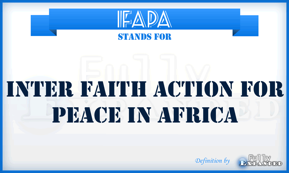 IFAPA - Inter Faith Action for Peace in Africa