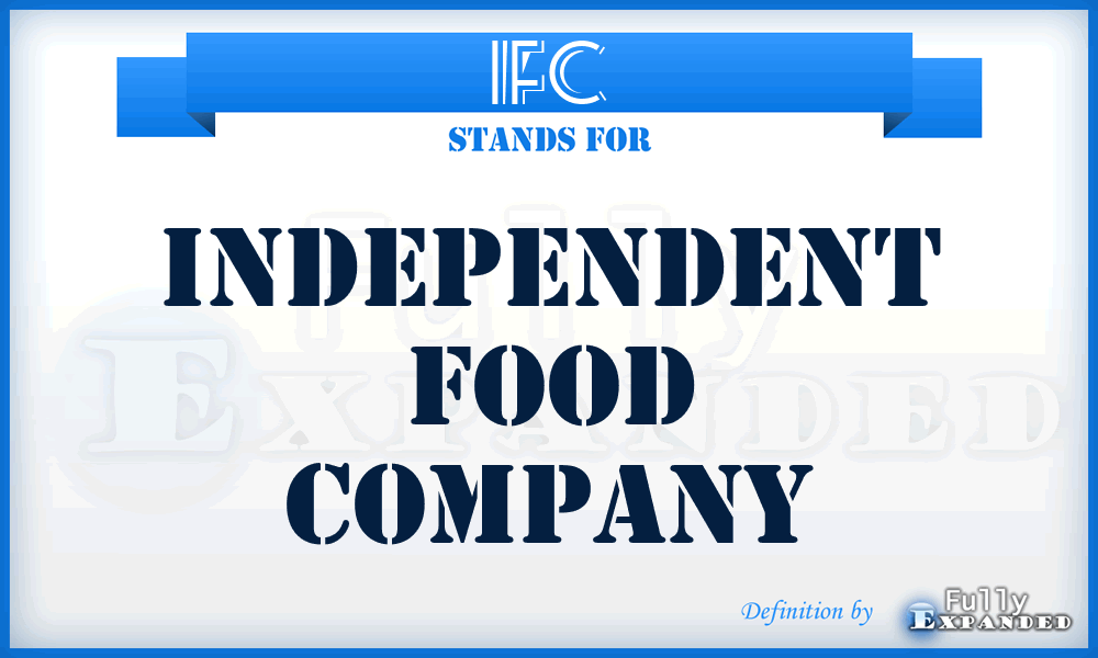 IFC - Independent Food Company