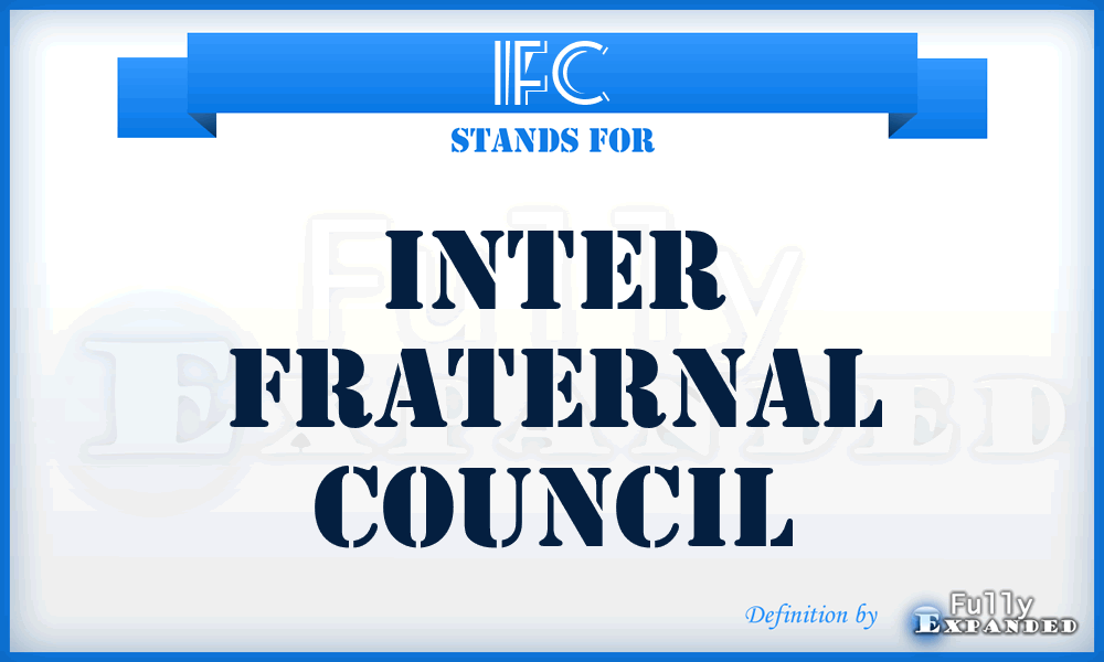 IFC - Inter Fraternal Council