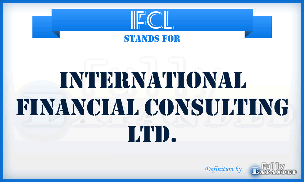 IFCL - International Financial Consulting Ltd.