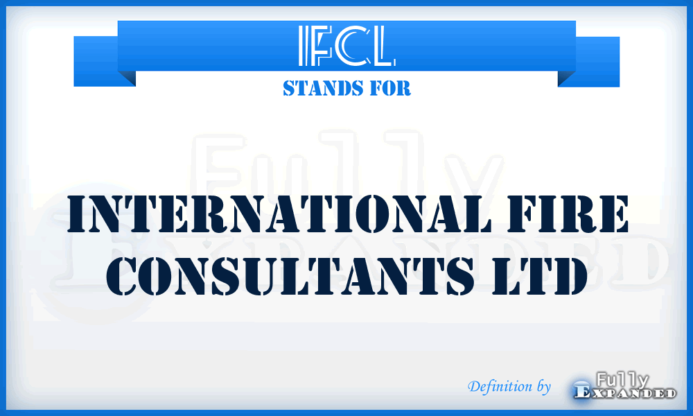 IFCL - International Fire Consultants Ltd