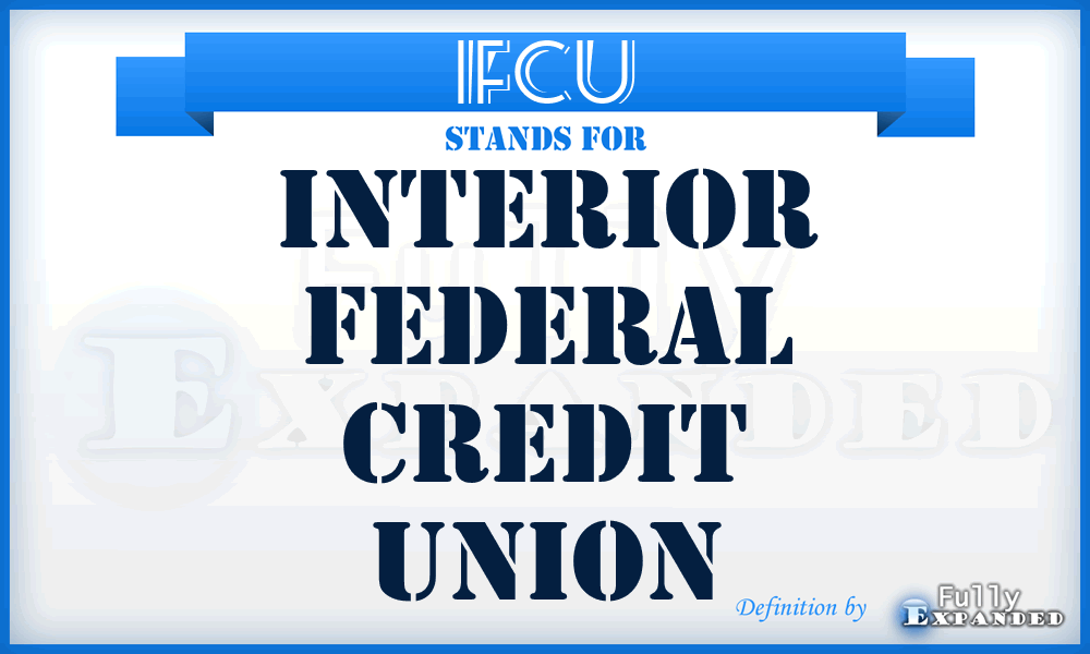 IFCU - Interior Federal Credit Union