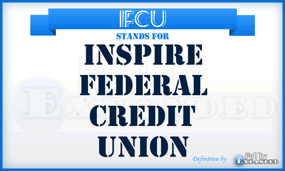 IFCU - Inspire Federal Credit Union