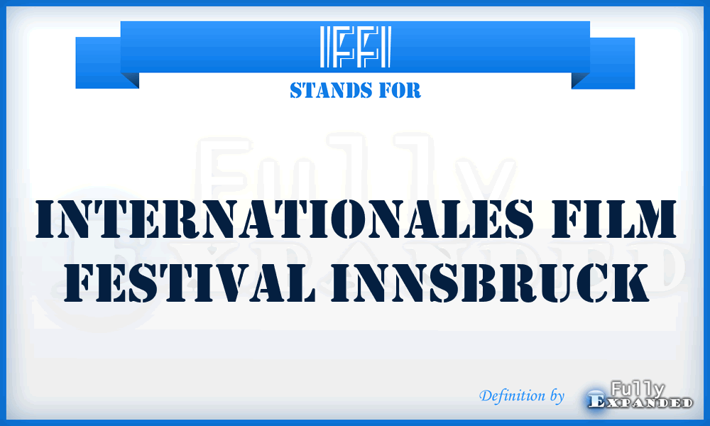 IFFI - Internationales Film Festival Innsbruck