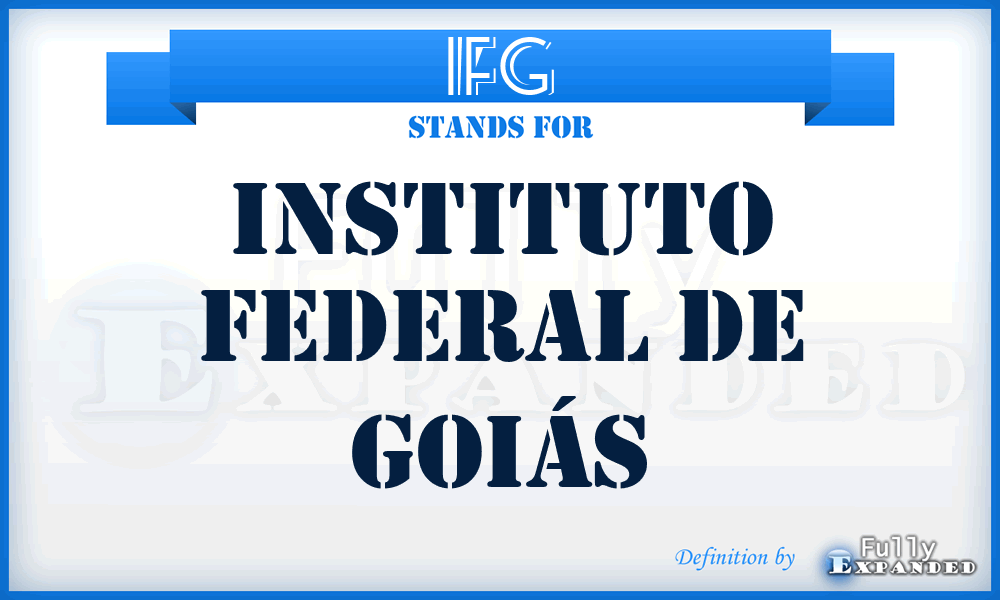 IFG - Instituto Federal de Goiás