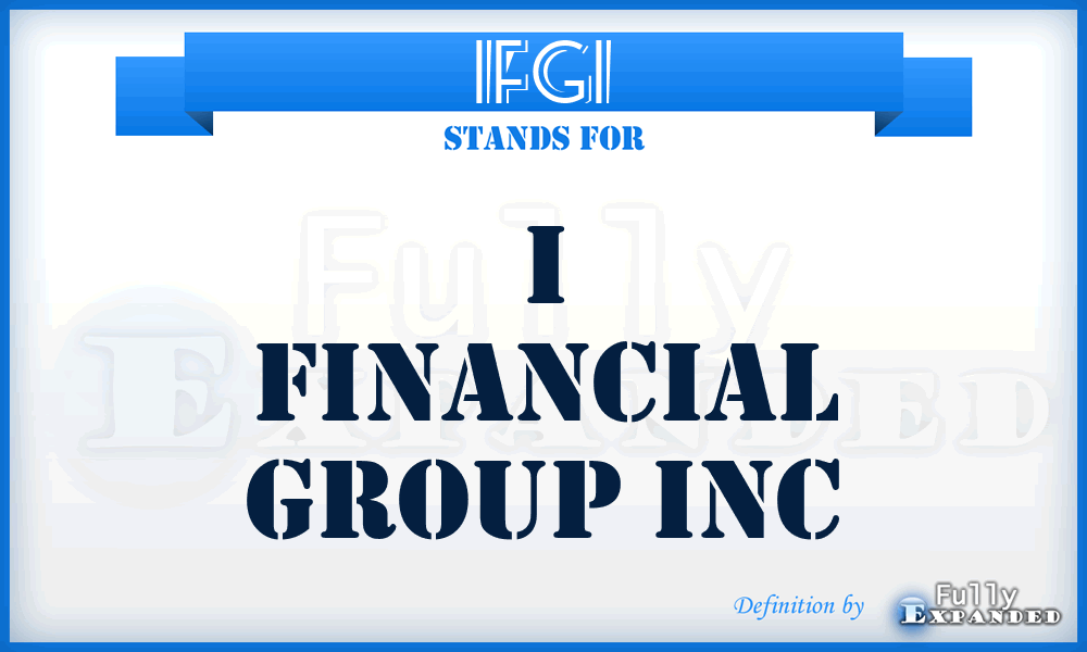 IFGI - I Financial Group Inc