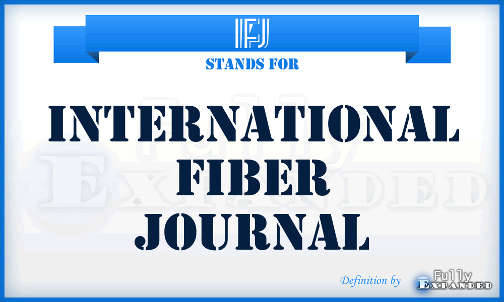 IFJ - International Fiber Journal