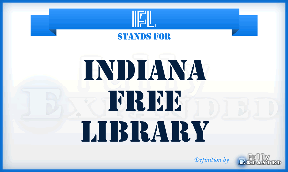 IFL - Indiana Free Library