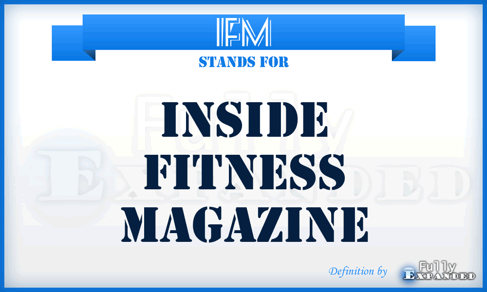 IFM - Inside Fitness Magazine