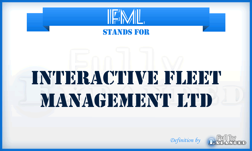 IFML - Interactive Fleet Management Ltd