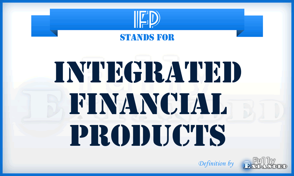 IFP - Integrated Financial Products