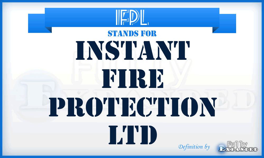 IFPL - Instant Fire Protection Ltd