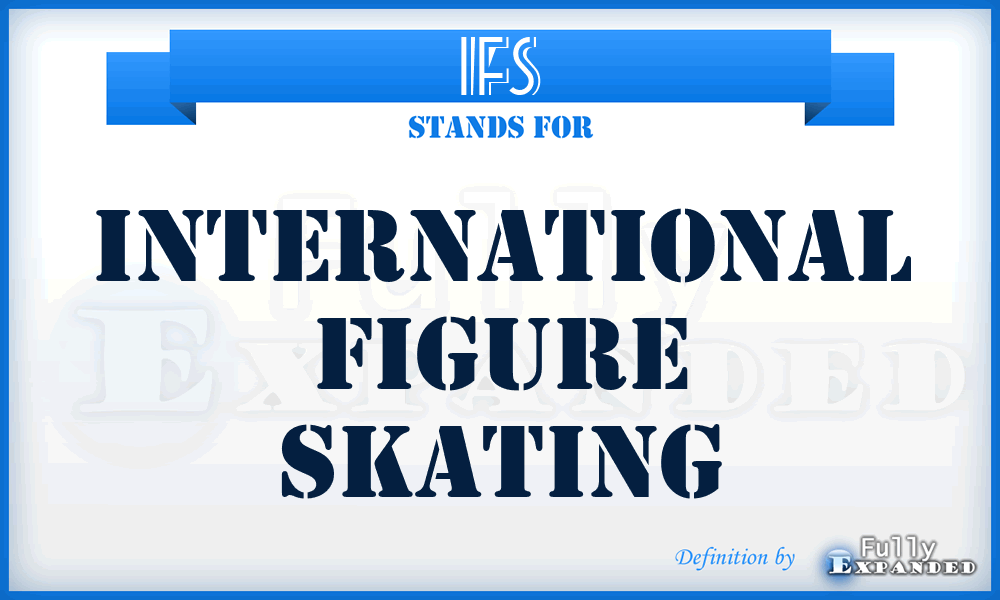 IFS - International Figure Skating