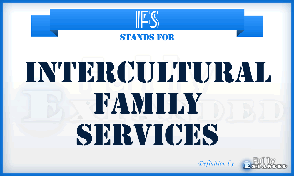 IFS - Intercultural Family Services