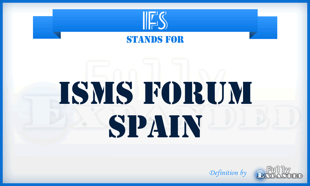 IFS - Isms Forum Spain