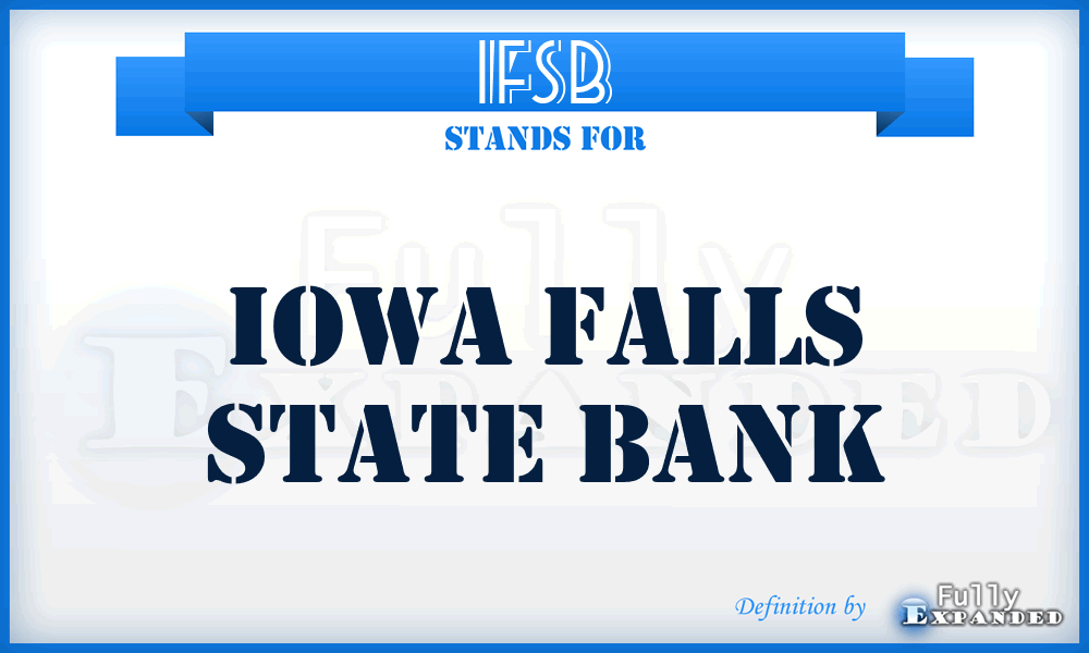 IFSB - Iowa Falls State Bank