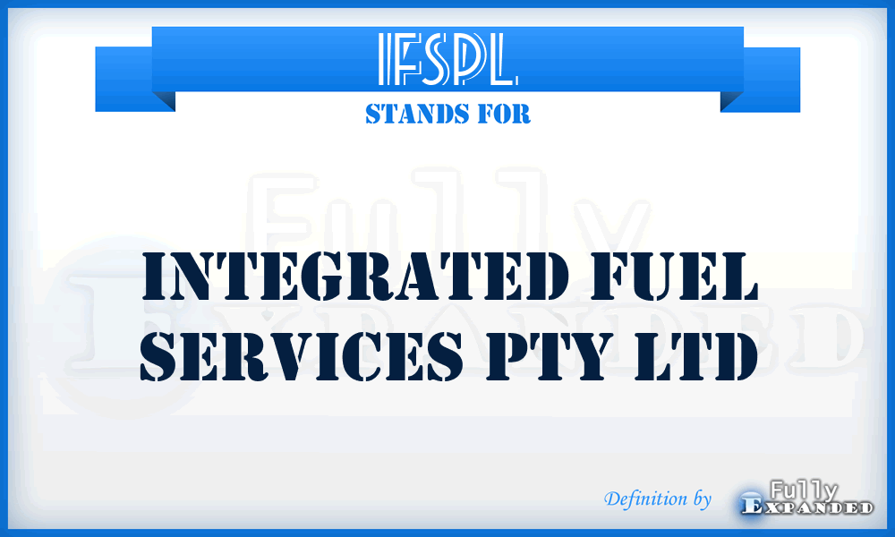 IFSPL - Integrated Fuel Services Pty Ltd