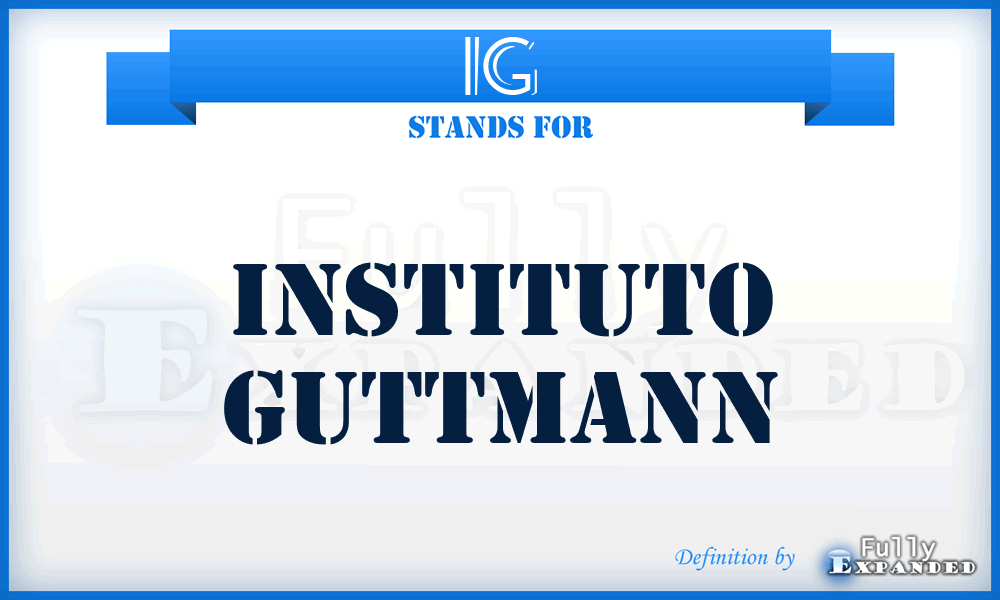 IG - Instituto Guttmann