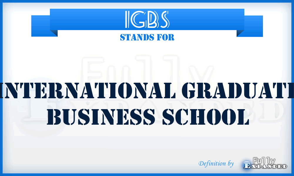 IGBS - International Graduate Business School
