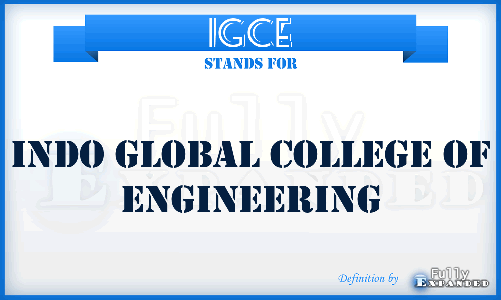 IGCE - Indo Global College of Engineering