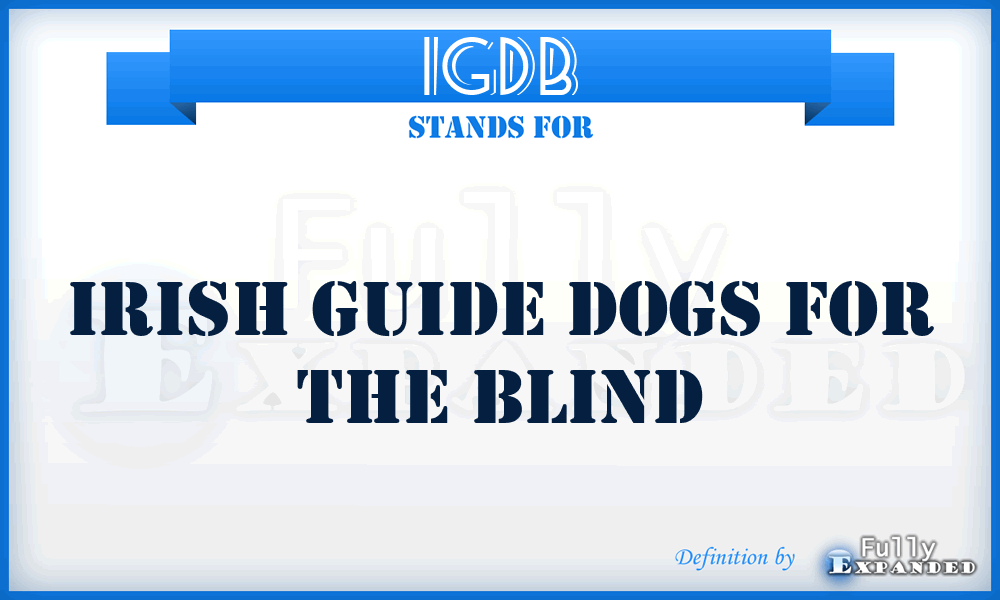 IGDB - Irish Guide Dogs for the Blind