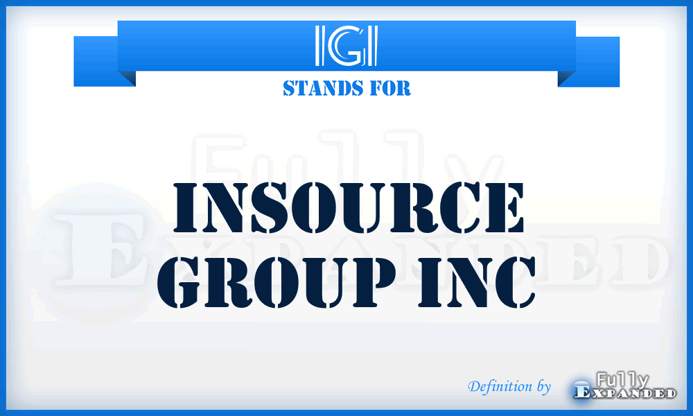 IGI - Insource Group Inc