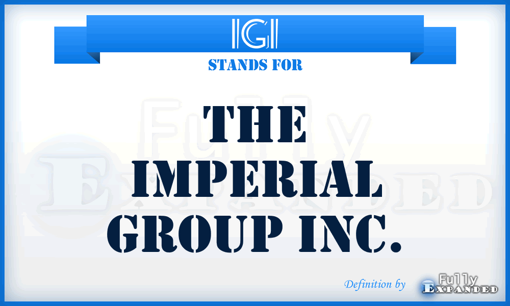 IGI - The Imperial Group Inc.