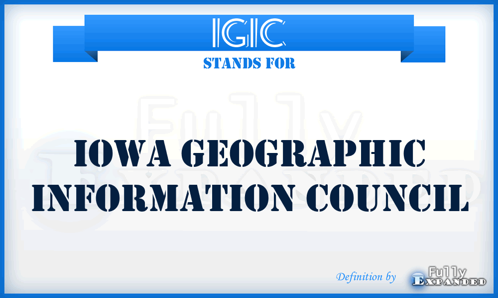 IGIC - Iowa Geographic Information Council