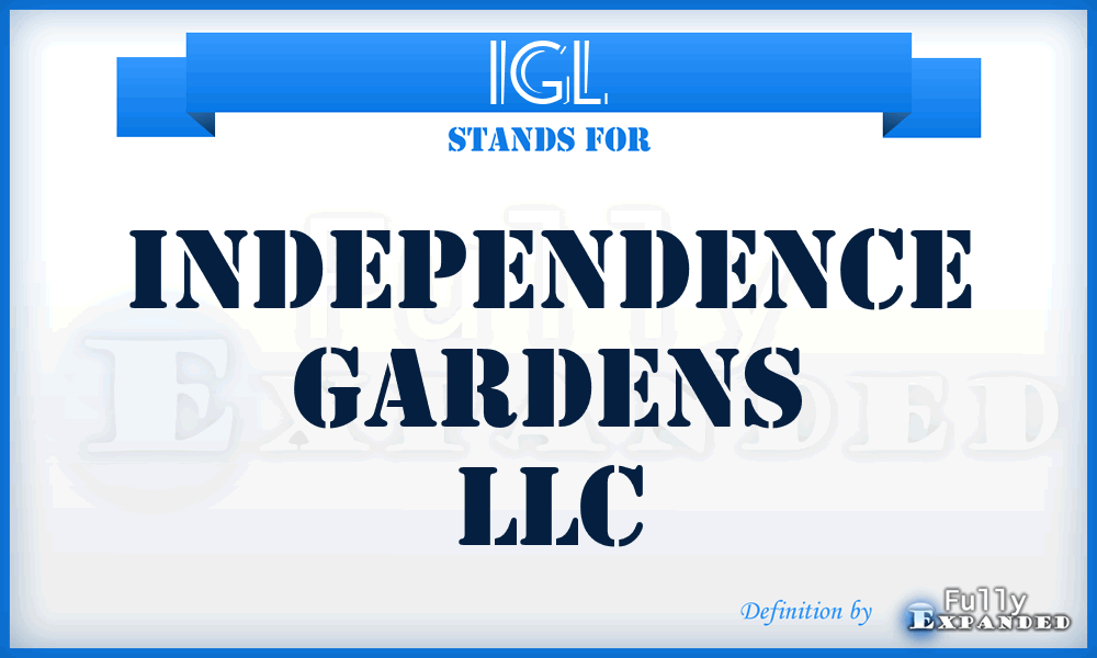 IGL - Independence Gardens LLC