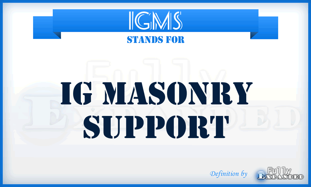 IGMS - IG Masonry Support