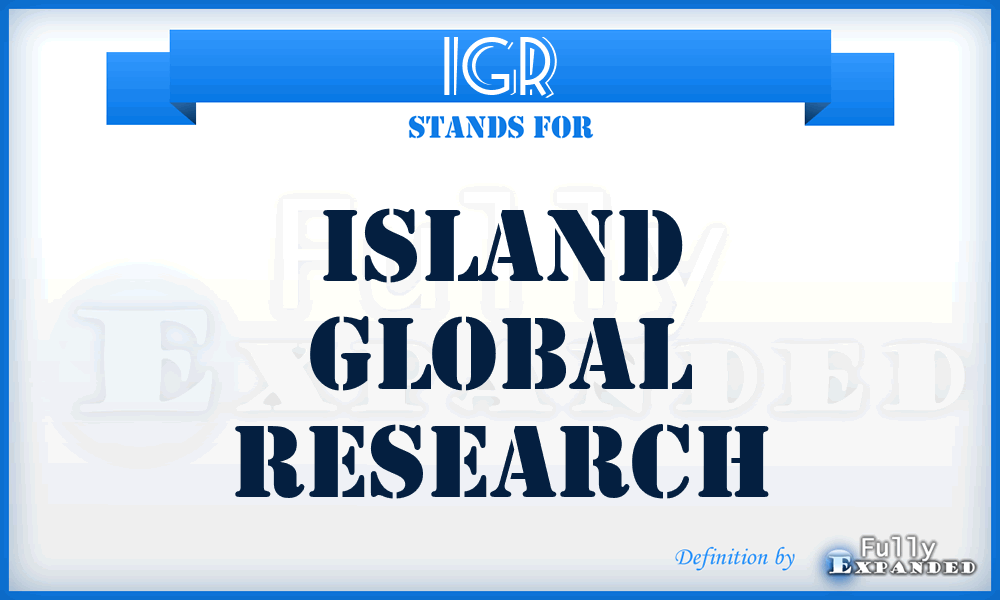 IGR - Island Global Research