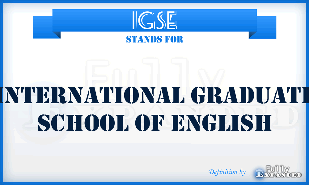 IGSE - International Graduate School of English