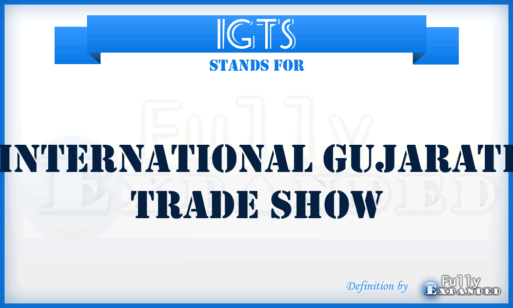 IGTS - International Gujarati Trade Show