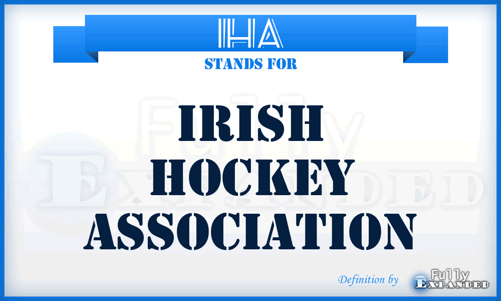 IHA - Irish Hockey Association