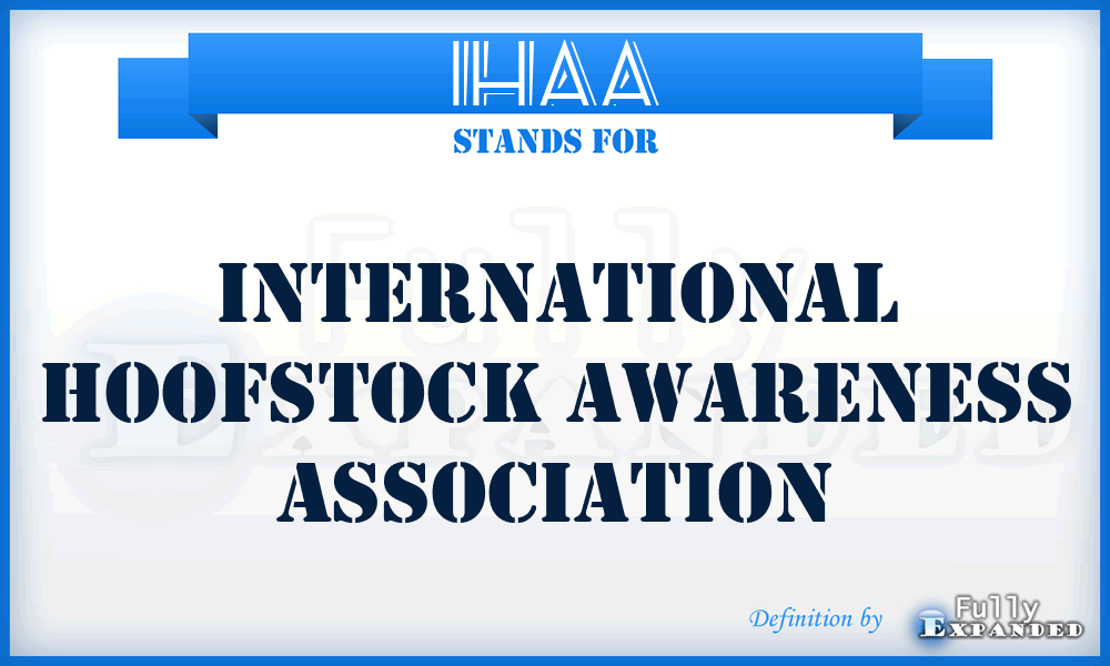 IHAA - International Hoofstock Awareness Association