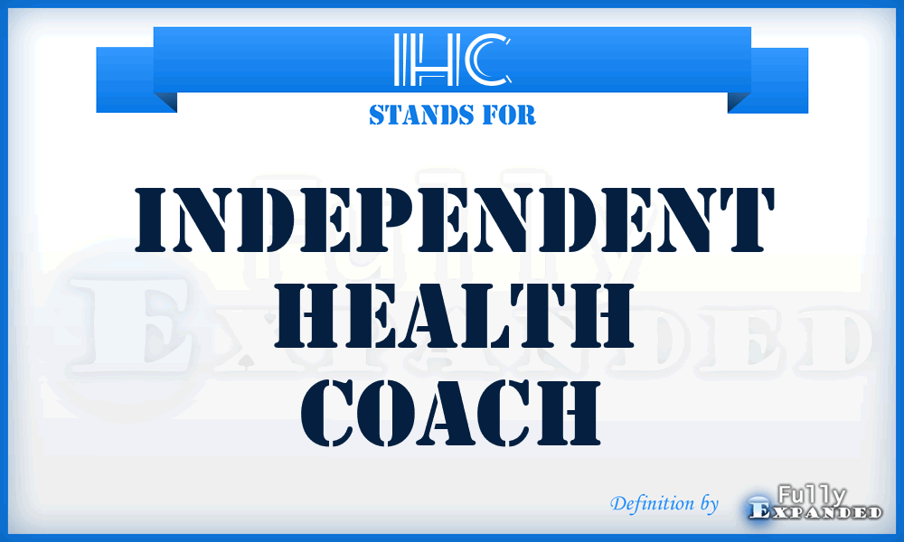 IHC - Independent Health Coach