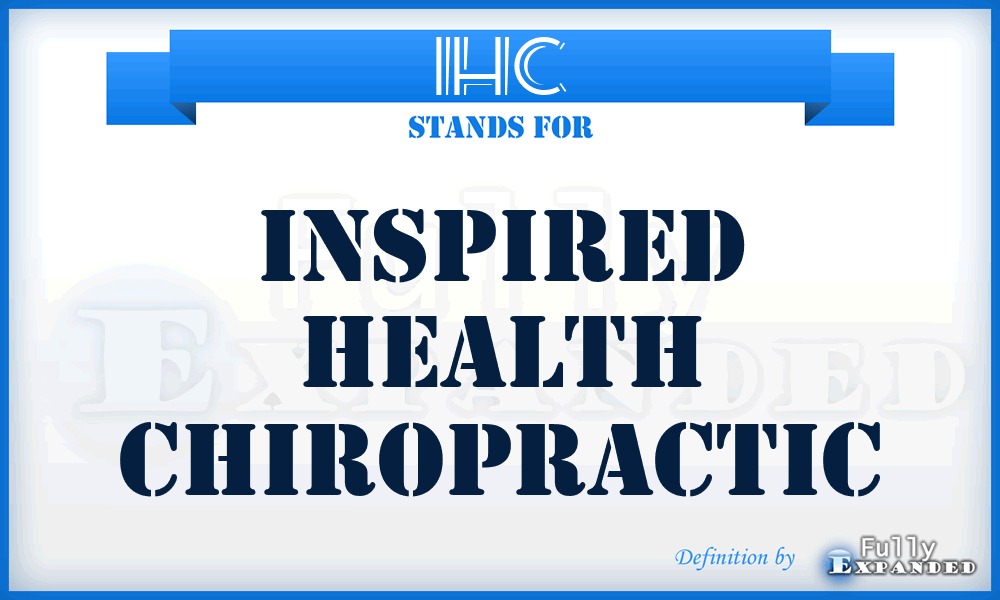 IHC - Inspired Health Chiropractic